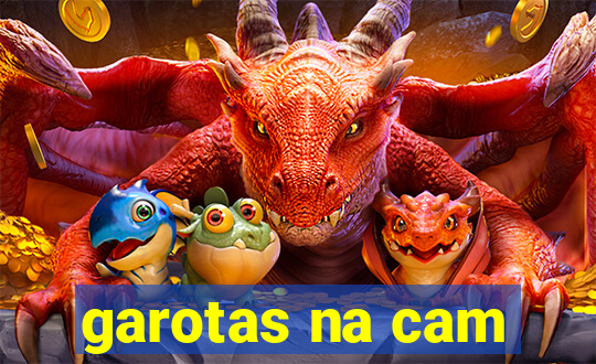 garotas na cam